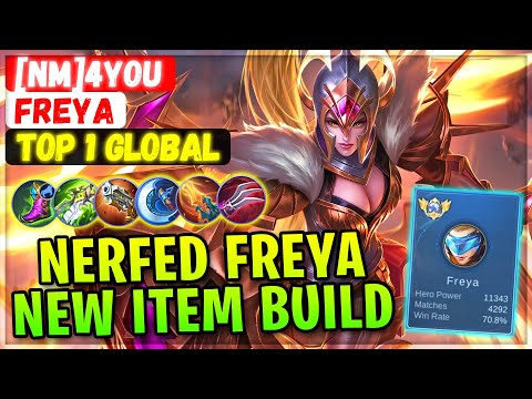 Nerfed Freya New Item Build 4k+ Matches No.1 Freya [ Top 1 Global Freya ] [NM]4You - Mobile Legends