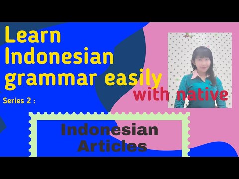 Learn Indonesian grammar easily in 3 minutes.