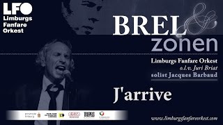 LFO - J'arrive - Jacques Brel