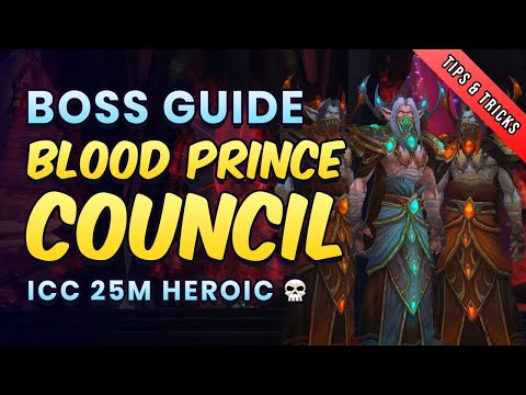 Blood Prince Council 25man HC boss guide - Icecrown Citadel