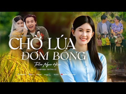 Chờ lúa đơm bông - Trần Ngọc Hân