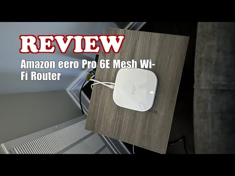 Amazon eero Pro 6E Mesh Wi-Fi Router Review | Fast Speeds & Wide Coverage | 2025