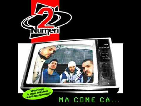 Numeri2 - Ma come ca   (2007)
