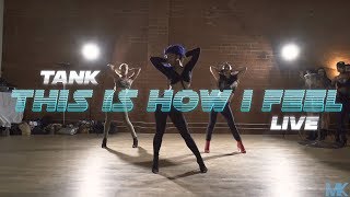 Tank - This Is How I Feel Interlude - Choreography by Mitchell Kelly #MKSJewels