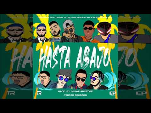 Yerkinho Feat Danny Slow, Rise, 668 Killah & Porteños Black - Hasta Abajo (Prod. by Cesar Prestige)