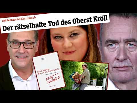 Der Fall Natascha Kampusch: Wird ein Pädophilen-Netzwerk gedeckt? (Tilman Knechtel)