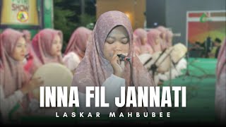 Download lagu LASKAR MAHBUBEE - INNA FIL JANNATI | REBANA PUTRI SHOW mp3
