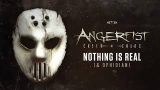 Angerfist &amp; Ophidian - Nothing Is Real