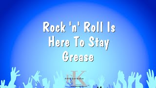 Rock &#39;n&#39; Roll Is Here To Stay - Grease (Karaoke Version)