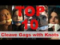 TOP 10 Cleave Gags With Knots In Movies And Series