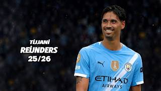 Tijjani Reijnders ● Full Season 2026 🇳🇱 Best Skills | Goals & Assists | HD