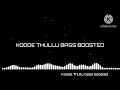 Koode thullu || Bass boosted || Song || Music maniac || Fejo