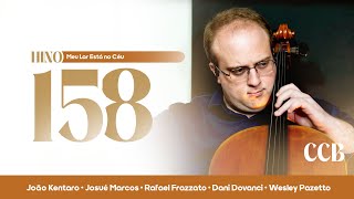 Hino 158 CCB - Meu Lar Está no Céu