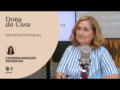 Maria Elisa Domingues, jornalista | Dona da Casa | Antena 3