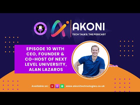 The Tech-Powered Path to Next Level Living | Episode 10 with Alan Lazaros