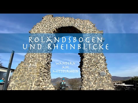 Rolandsbogen und Rheinblicke - Wandern am Mittelrhein bei Remagen - 5K