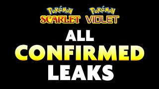EVERYTHING LEAKED so far for Pokemon Scarlet and Violet! (Full Breakdown)