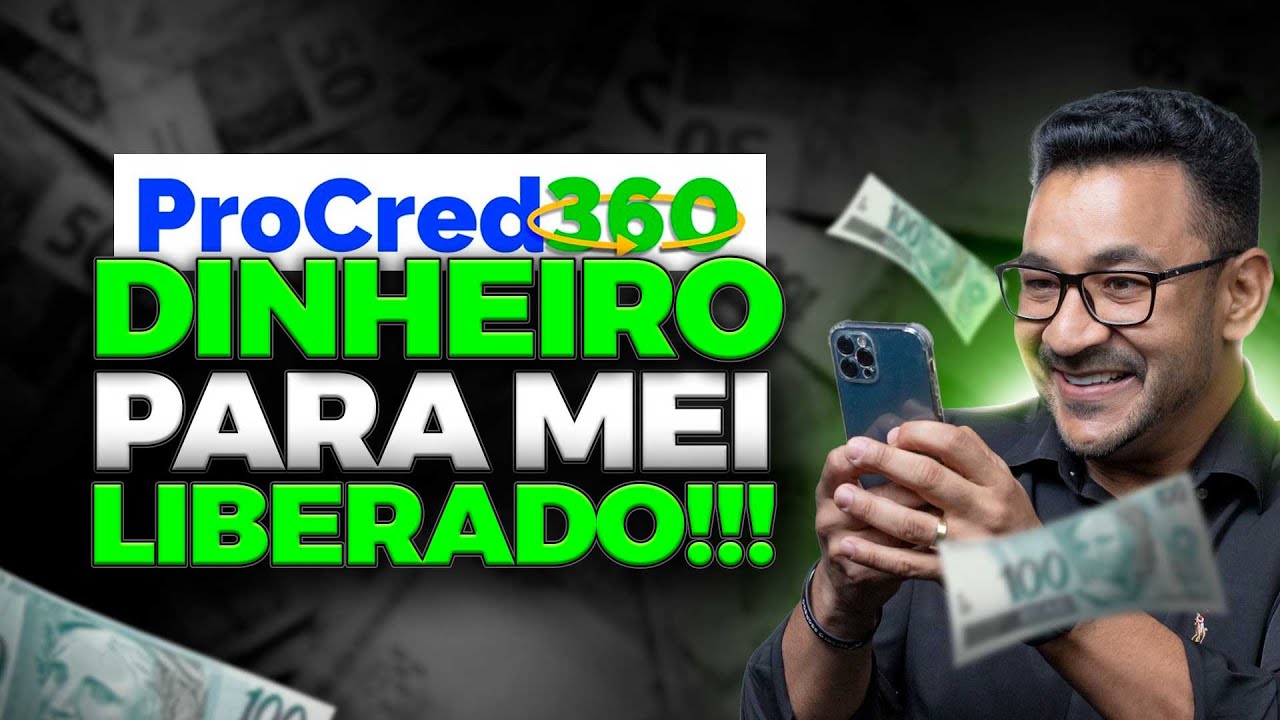 PROCRED 360: Como conseguir para meu negócio! Governo liberou para sua empresa!! PASSO A PASSO