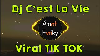 Download lagu DJ C'EST LA VIE SLOW BEAT mp3