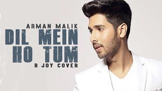 Dil Mein Ho Tum - New with Old | Arman Malik | Bappi Lahiri | R Joy | Cheat India &amp; Satyamev Jayte