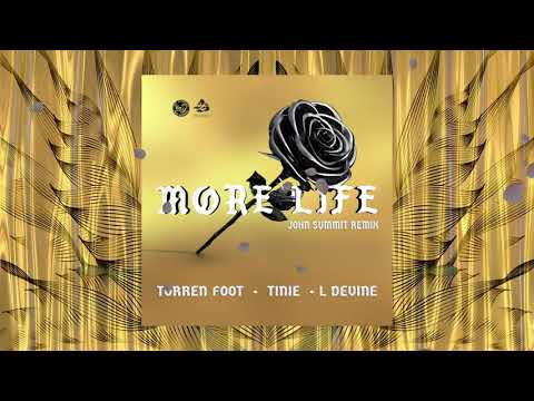 Torren Foot Ft. Tinie Tempah & L Devine - More Life (John Summit Remix)