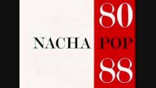 Nacha Pop.- Una décima de un segundo