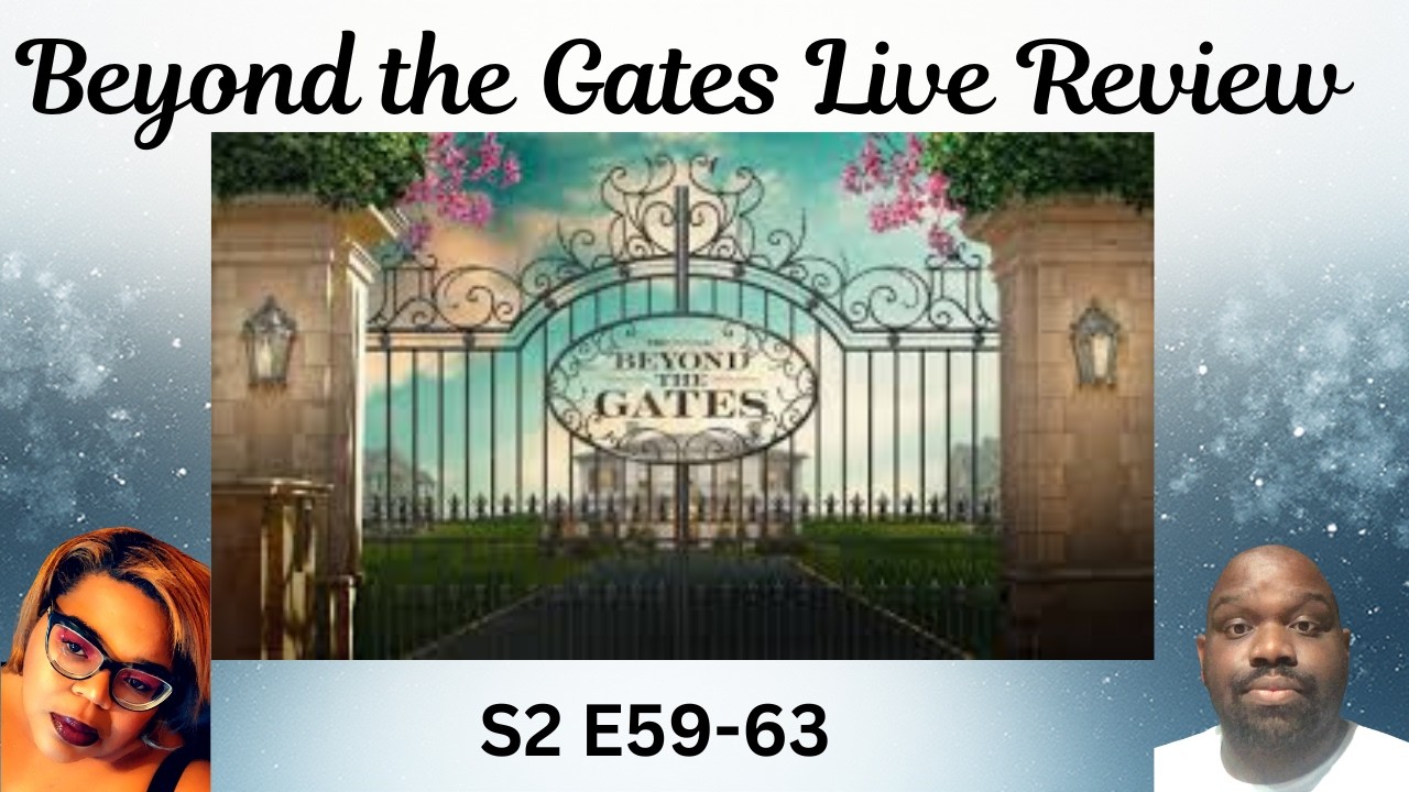 Beyond the Gates S2 E59-63 with JBSAYSWHAT