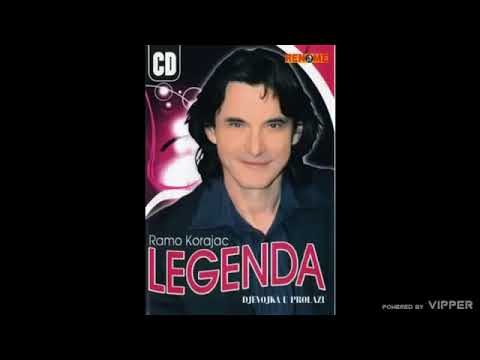 Ramo Korajac Legenda - Razmisli malo - (Audio 2007)