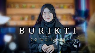Download lagu BURIKTI COVER SALWA SYIFA (17 record ) mp3