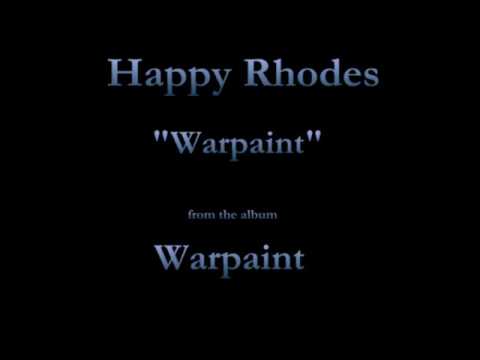 Happy Rhodes - Warpaint - 11 - Warpaint