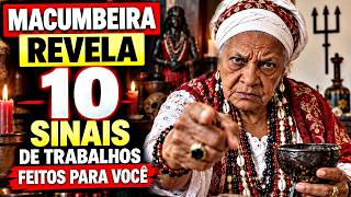 A Confissão da Macumbeira: Os 10 Sinais de Que Fizeram Trabalho Contra Você.