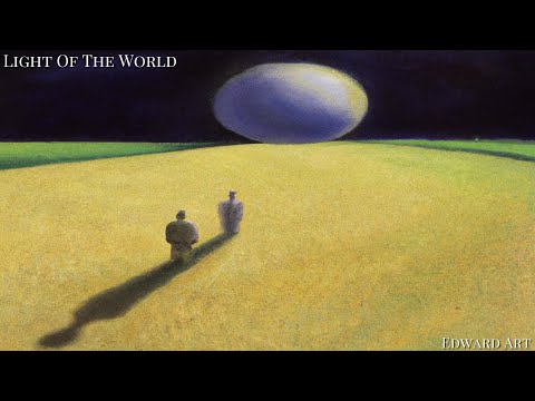 Light Of The World - Edward Art (Neville Goddard Inspired)