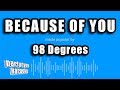 98 Degrees - Because of You (Karaoke Version)