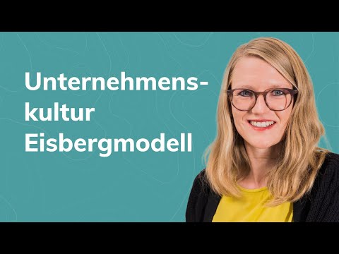 Eisbergmodell: Unternehmenskultur einfach erklärt