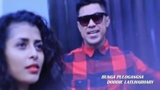 Download lagu DODDIE LATUHARHARY - BUNGA PULOGANGSA mp3