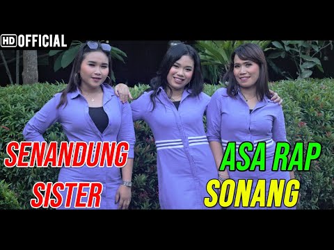 Senandung Sister - Asa Rap Sonang | Lagu Batak Terbaru 2020