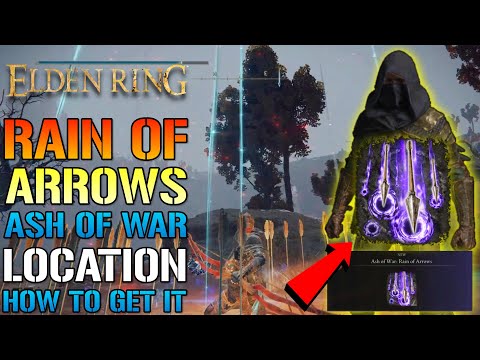 Elden Ring: Rain Of Arrows ASH Of WAR! Is REALLY GOOD! How To Get This TODAY! (Location & Guide)