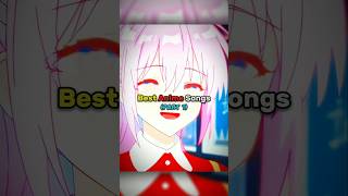 Download lagu Best Anime Songs (Part 1) #anime #edit #song #amv mp3