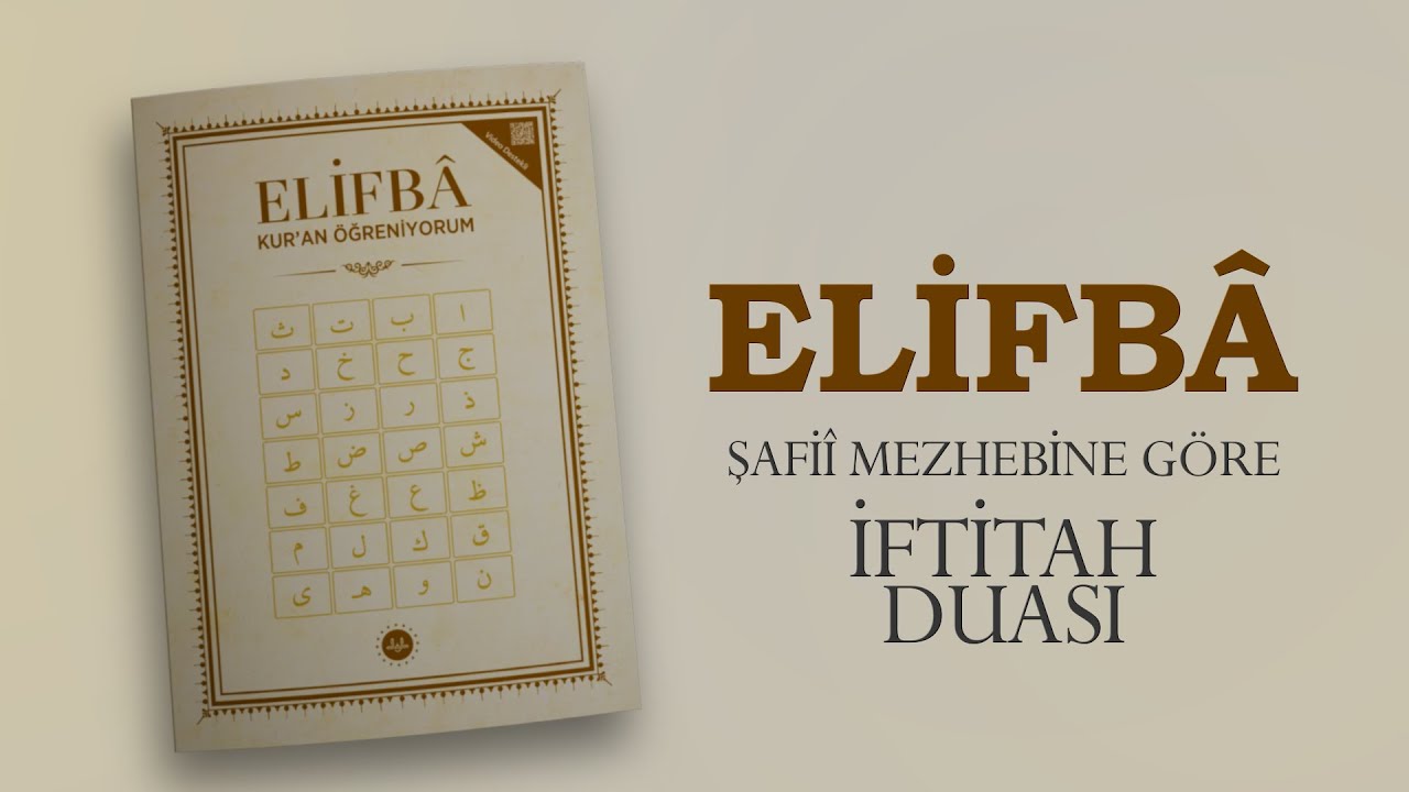 Diyanet Elifba - Şafii Mezhebine Göre İftitah Duası