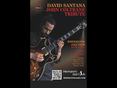 David Santana Quintet | tribute to John Coltrane