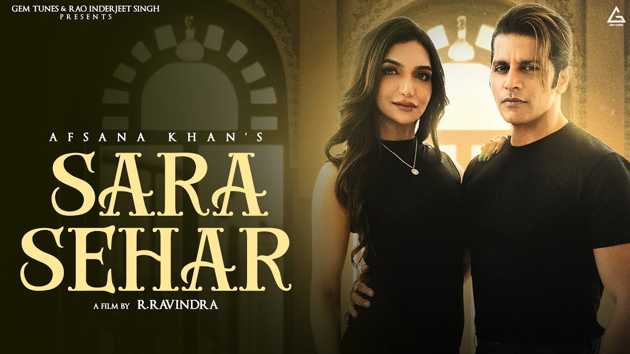Sara Sehar Lyrics | Afsana Khan