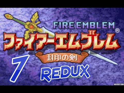 Part 7: Let's Play Fire Emblem 6, ReDux Hack (Hard Mode) - "It's a trap!"