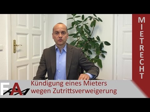Kündigung eines Mieters wegen Zutrittsverweigerung | BGH-Urteil | Mietrecht
