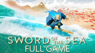 Sword Of The Sea - Gameplay Walkthrough (FULL GAME)
