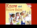 Know And Follow Rules By Cheri J Meiners Building Character Book For Kids