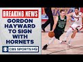 Gordon Hayward TO SIGN 4-YR $120 MILLION deal with the HORNETS | CBS Sports HQ