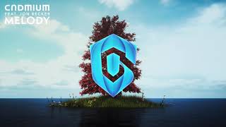 Cadmium - Melody (feat. Jon Becker)
