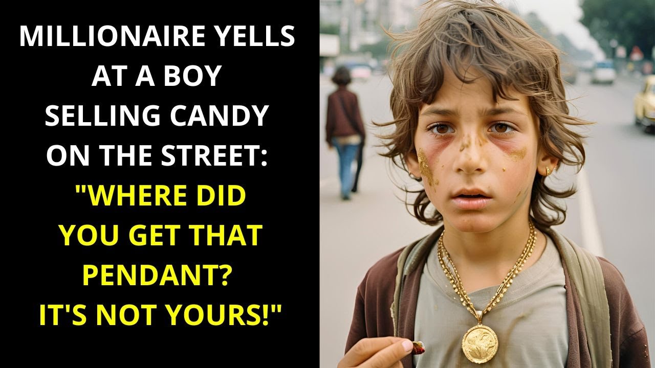 Millionaire Yells at a Boy Selling Candy on the Street: "Where Did You Get That Pendant?"