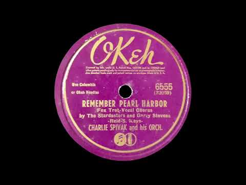 1941 Charlie Spivak - Remember Pearl Harbor (Garry Stevens, vocal)
