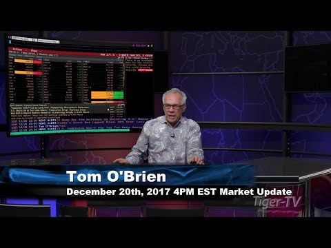 December 20th 4PM EST Market Update with Tom O'Brien on TFNN